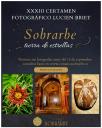 Imagen El Certamen Fotográfico Lucien Briet dedica su XXXIII edición a las estrellas de Sobrarbe